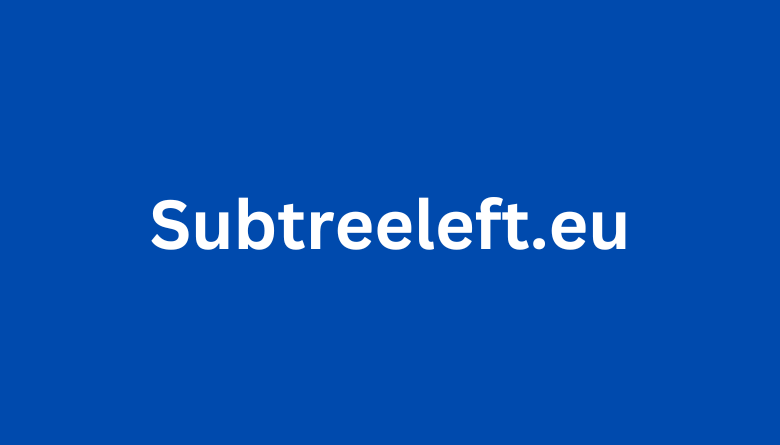 Subtreeleft.eu